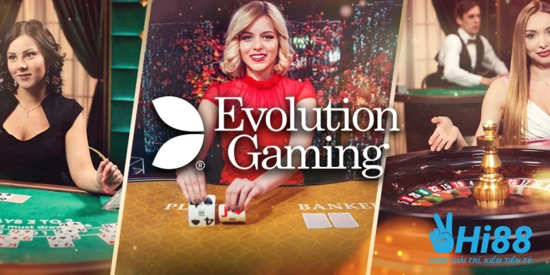 Casino Hi88 - Thiên Đường Giải Trí Cho Cược Thủ Năm 2024 evolution gaming la su lua chon hang dau cho anh em tai he thong casino hi88