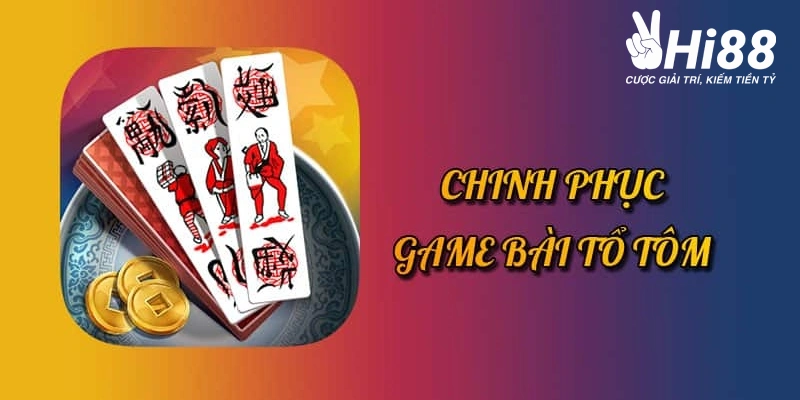 Bài Tổ Tôm Là Gì? Cách Chơi Từ A Đến Z Từ Các Cao Thủ