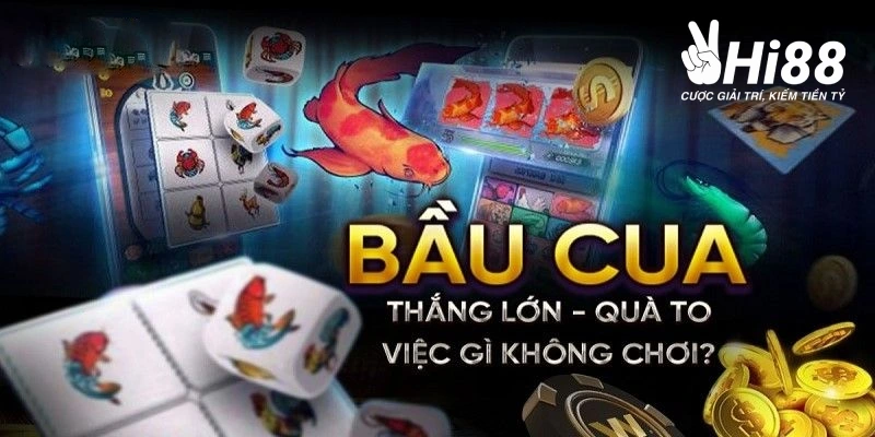 Bầu Cua Online Hi88 Game Dân Gian Đổi Thưởng Hot Nhất 2026