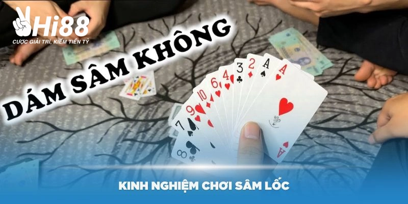 Cách Chơi Sâm Lốc Dễ Hiểu Và Nhiều Cơ Hội Chiến Thắng Tại Hi88 Cách chơi sâm lốc và mẹo bạn phải biết